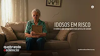 Campanha Quebrando o Silêncio alerta para violência contra idosos em Mato Grosso do Sul