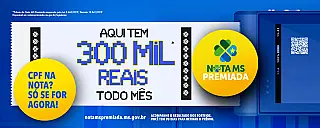 Compras de agosto concorrem a R$ 300 mil na Nota MS Premiada